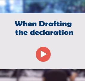 When Drafting the declaration
