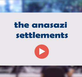 the anasazi settlements