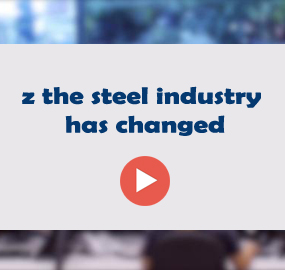 z the steel industry has changed